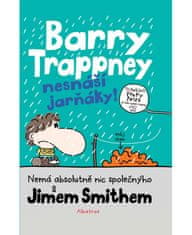 Albatros Barry Trappney nesnáší jarňáky