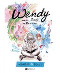 Fragment Wendy mezi Zemí a Nezemí