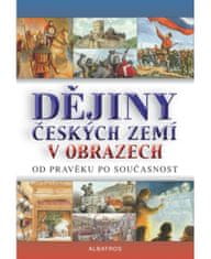 Albatros Dějiny českých zemí v obrazech