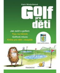 Fragment Golf pro děti