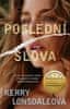 Kerry Lonsdaleová: Poslední slova