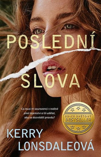 Kerry Lonsdaleová: Poslední slova