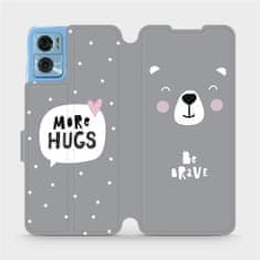 Mobiwear Flip pouzdro na mobil Motorola Moto E22 / E22i - MH06P Be brave - more hugs