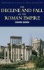 Edward Gibbon: The Decline and Fall of the Roman Empire