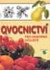 Krbec Pavel: Ovocnictví pro odborná učiliště