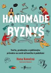 Hana Konečná: Handmade byznys