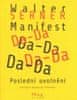 Serner Walter: Manifest Da-Da