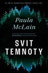 McLain Paula: Svit temnoty