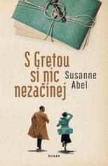 Abel Susanne: S Gretou si nic nezačínej