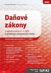 Pavel Běhounek: Daňové zákony v úplném znění k 1. 1. 2023 - s přehledy a komentáři změn