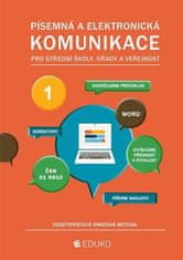 Písemná a elektronická komunikace 1 - desetiprstová hmatová metoda