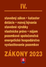 Zákony IV 2023 - stavebné zákony a predpisy - Úplné znenie po novelách k 1. 1. 2023