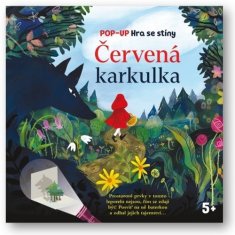 Eve Robertson: Červená karkulka - Pop-up Hra se stíny