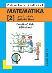 Odvárko Oldřich, Kadleček Jiří: Matematika pro 6. roč. ZŠ - 2.díl (Desetinná čísla, Dělitelnost) - 4