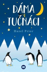 Hazel Prior: Dáma a tučňáci