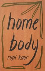 Rupi Kaur: Home Body