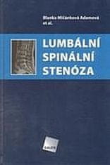 Blanka Mičánková Adamová: Lumbální spinální stenóza