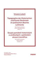 Martin Barus;Jana Chadimová;Kristina Uhlíková: Soupis památek historických a uměleckých v politickém okrese Litoměřice II. - Okres Litoměřice