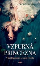 Georgie Blalock: Vzpurná princezna