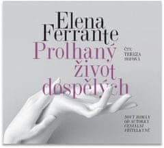 Ferrante Elena: Prolhaný život dospělých