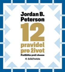 12 pravidel pro život - Jordan B. Peterson 2x CD