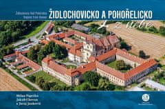 Milan Paprčka: Židlochovicko a Pohořelicko a okolí z nebe