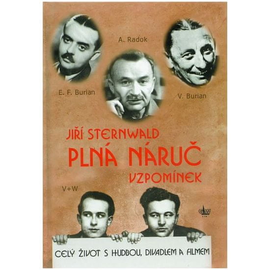 GW J.Sternwald - Plná náruč vzpomínek