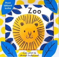Jones Lisa: Zoo - Malinkatý příběh pro malinkého človíčka