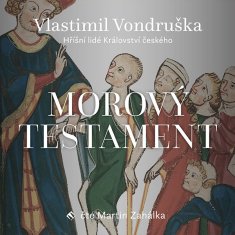 Vondruška Vlastimil: Morový testament