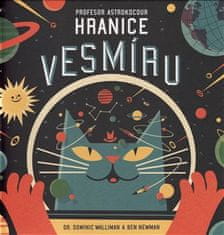 Profesor Astrokocour: Hranice vesmíru - Dominic Walliman