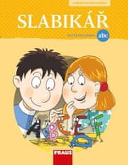 Burová Soňa a kolektiv: Slabikář pro nevázané písmo - Hybridní pracovní učebnice