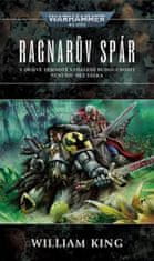 King William: Warhammer 40 000 Ragnarův spár