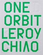 Leroy Chiao: OneOrbit/Život jako výzva - Make the Most of You