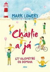 Mark Lowery: Charlie a já