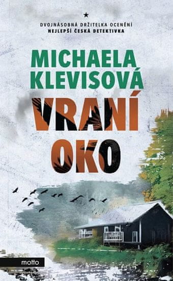 Klevisová Michaela: Vraní oko