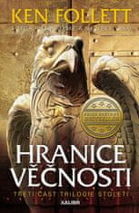 Ken Follett: Hranice věčnosti