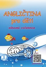 Štěpánka Pařízková: Angličtina pro děti - zábavná cvičebnice