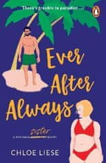 Liese Chloe: Ever After Always: Bergman Brothers 3