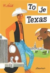 Šašek Miroslav: To je Texas