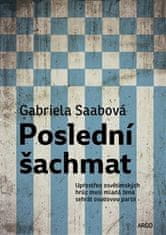 Gabriella Saabová: Poslední šachmat