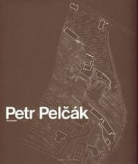 Petr Pelčák: Petr Pelčák Architekt