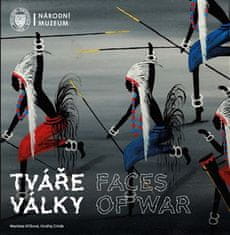 Tváře války / Faces of War - Markéta Křížová