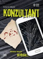 Antonín Mazáč: Konzultant