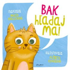 Marta Harajdová: BAK - hľadaj ma!