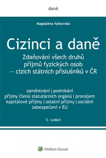 Magdaléna Vyškovská: Cizinci a daně