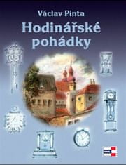 Václav Pinta: Hodinářské pohádky