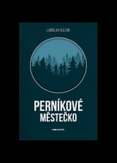 Slezák Ladislav: Perníkové městečko