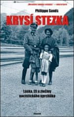 Philippe Sands: Krysí stezka - Láska, lži a zločiny nacistického uprchlíka