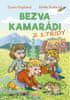 Pospíšilová Zuzana: Bezva kamarádi z 1. třídy - První čtení s úkoly