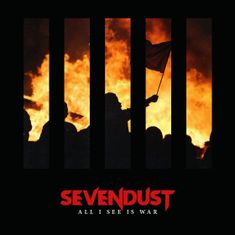 Sevendust: All I See Is War